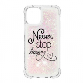 Maskica iPhone 13 Pro Max Never Stop Dreaming Glitter