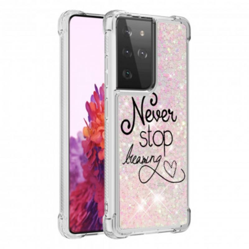 Maskica Samsung Galaxy S21 Ultra 5G Never Stop Dreaming Glitter