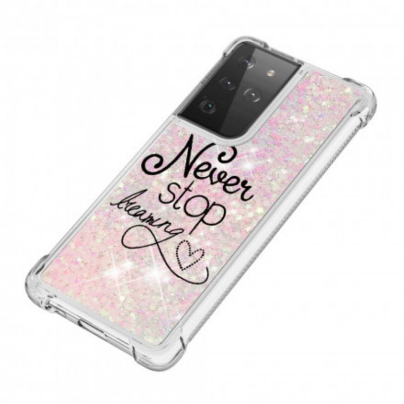 Maskica Samsung Galaxy S21 Ultra 5G Never Stop Dreaming Glitter