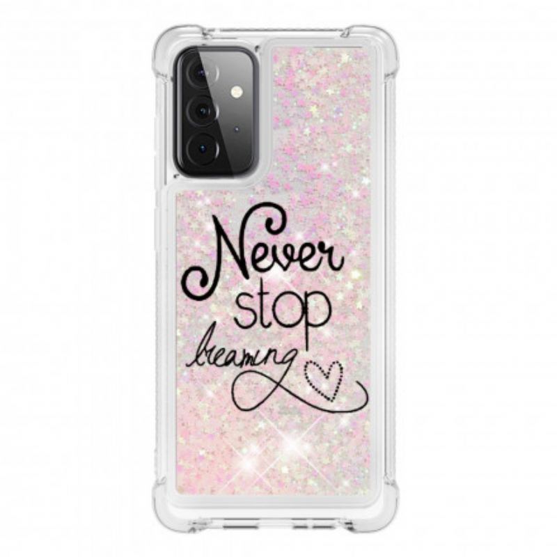 Maskica Samsung Galaxy A72 4G / A72 5G Never Stop Dreaming Glitter