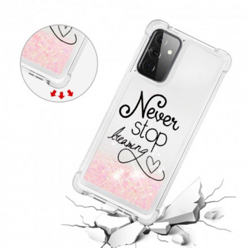 Maskica Samsung Galaxy A72 4G / A72 5G Never Stop Dreaming Glitter