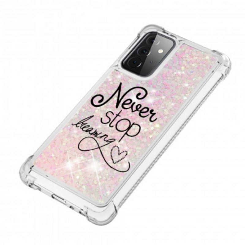 Maskica Samsung Galaxy A72 4G / A72 5G Never Stop Dreaming Glitter