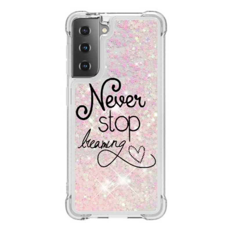 Maskica Samsung Galaxy S21 5G Never Stop Dreaming Glitter