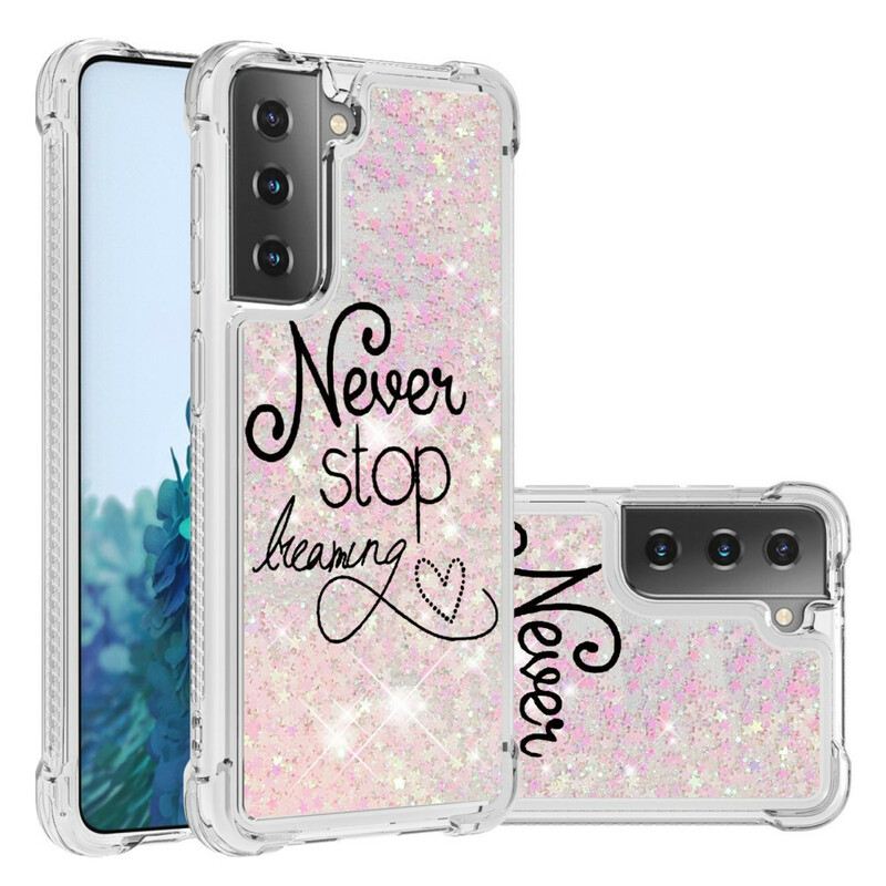 Maskica Samsung Galaxy S21 5G Never Stop Dreaming Glitter