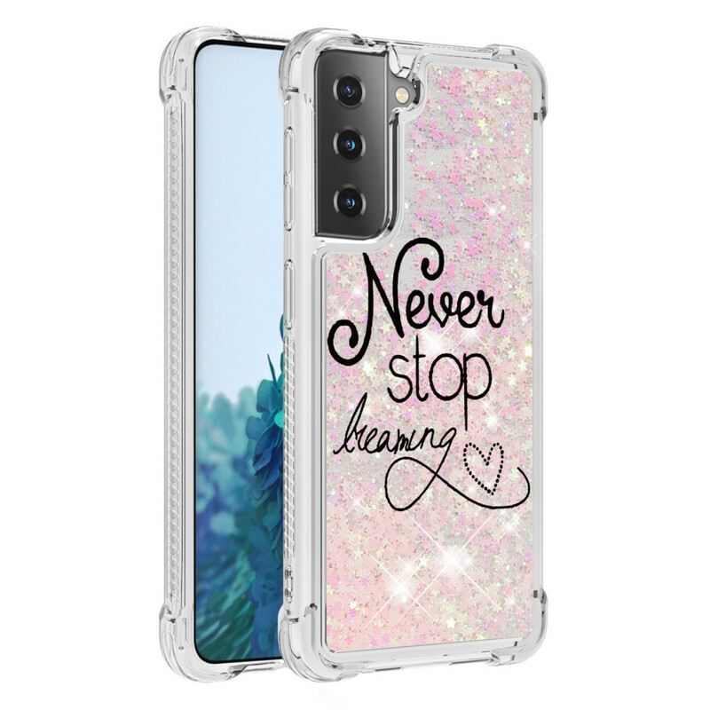 Maskica Samsung Galaxy S21 5G Never Stop Dreaming Glitter