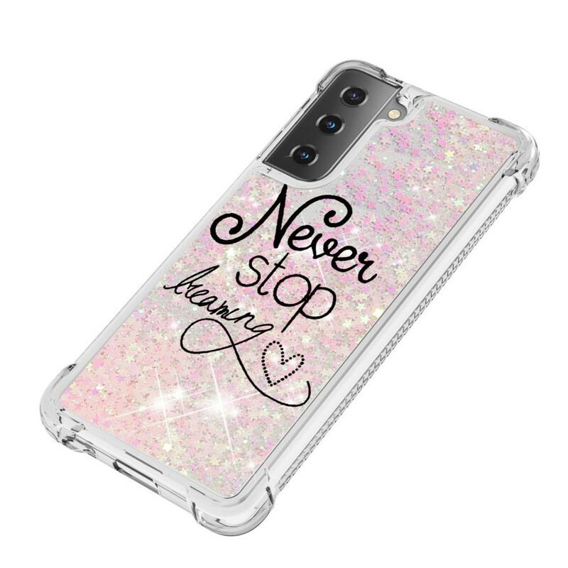 Maskica Samsung Galaxy S21 5G Never Stop Dreaming Glitter