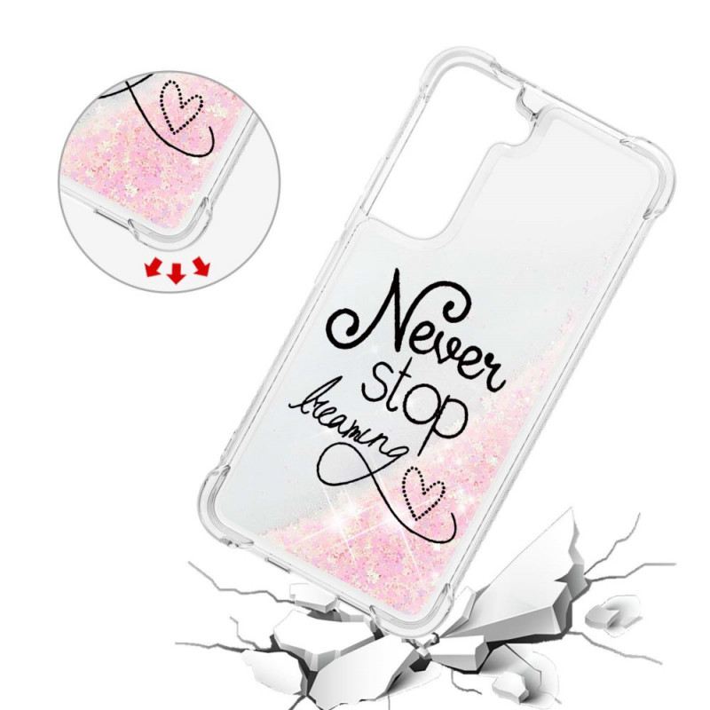 Maskica Samsung Galaxy S22 5G Never Stop Dreaming Glitter