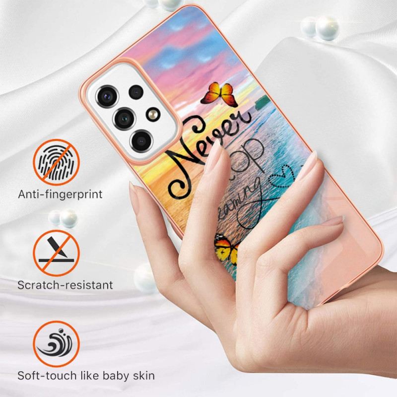 Maskica Samsung Galaxy A53 5G Nikad Ne Prestanite Sanjati Leptire